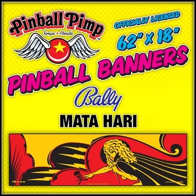 Bally MATA HARI PINBALL BANNER • Officially Licensed - Sewn Vinyl Banner • $69