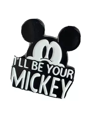 Mickey Mouse Lapel Pin I Ll Be Your Mickey Disney Inspired Enamel Badge Brooch • $13