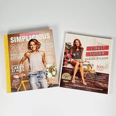 $29.99 • Buy 2x Sarah Wilson Paperbacks  I Quit Sugar Simplicious + I Quit Sugar
