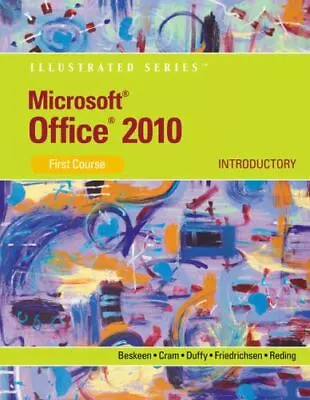 Microsoft Office 2010 Illustrated Introductory First Course • $5.22