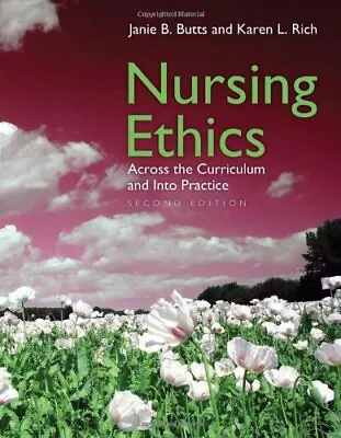 Nursing Ethics: Across The Curriculum And Into PracticeJanie B. • £4.76