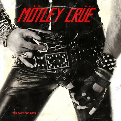 MOTLEY CRUE - Too Fast For Love CD • $11.44