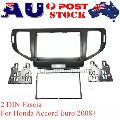 Car Audio Radio DVD 2 DIN Facia Dash Panel Trim For Honda Accord Euro 2008+ • $67.99