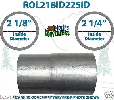 2 1/8” 2.125  ID To 2 1/4” 2.25  ID Exhaust Pipe To Pipe Adapter Reducer • $9.61