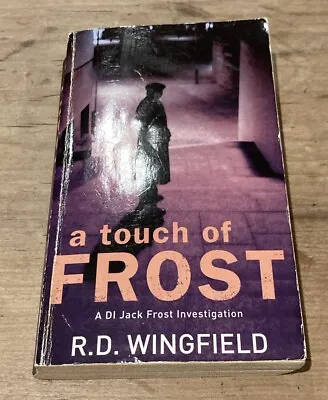 A Touch Of Frost: Pb Book By R D Wingfield Rrp £7.99 • £2.49