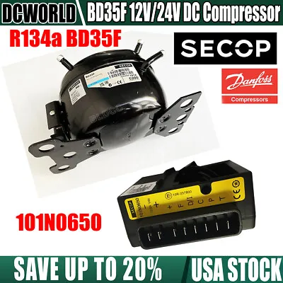 Danfoss/Secop R134a DC 12V/24V BD35F Compressor W/ 101N0650 Electronic Sart Unit • $229.99