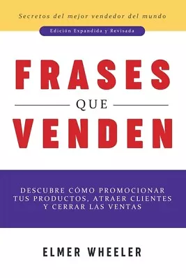 Frases Que Venden: Descubre C?Mo Promocionar Tus Productos Atraer Clientes... • $22.46