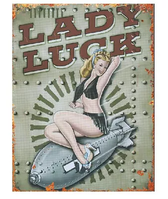 LADY LUCK BOMB PIN UP GIRL SIGN Retro Metal Sign KITCHEN GARAGE A% A4 A3 • £5.49