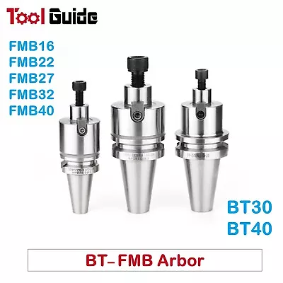 Precision BT 30/40 FMB 16/22/27/32/40 Mm Shank Arbor 4 Face Mill Cutter Holder  • $60.09