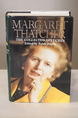 The Collected Speeches Of Margaret Thatcher 1997 Signed HC DJ • $105