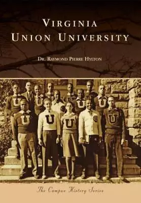 Virginia Union University (Campus History) - Paperback - GOOD • $7.86