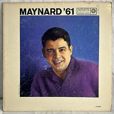 Maynard Ferguson - Maynard ‘61 | 1961 Vinyl LP | Roulette R-52064 (VG) • $20