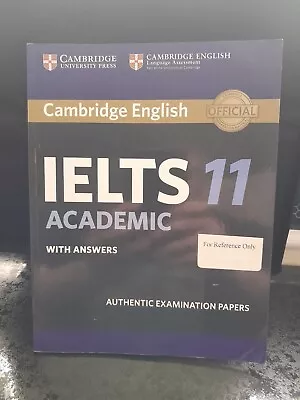 Cambridge IELTS 11 Academic Student's Book With Answe... By Press Cambridge Uni • £9.99
