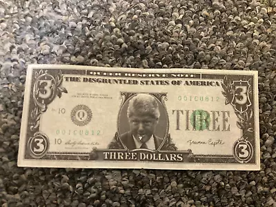 Vintage 1993 President Bill Clinton Novelty Fake 3 Dollar Bill Slick Times • $4.50