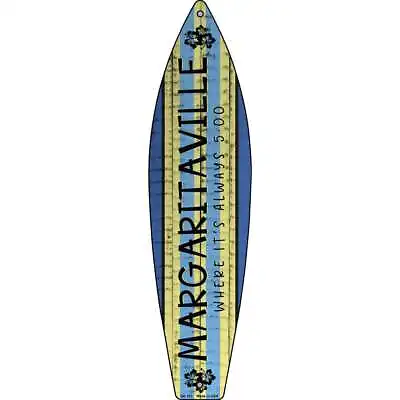 Margaritaville Metal Novelty Surfboard Sign SB-151 • $13.50