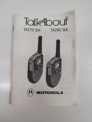 Motorola TalkAbout Two-Way Radio TA270 & TA280 User Manual • $1.50