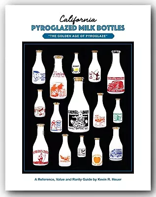 PYROGLAZE / ACL MILK BOTTLE BOOK - 1500 Color Pictures WWII Caps & Much More ! • $39.98