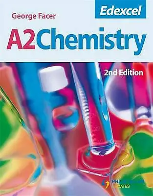 Edexcel A2 Chemistry By George Facer (Paperback 2009) • £3.50