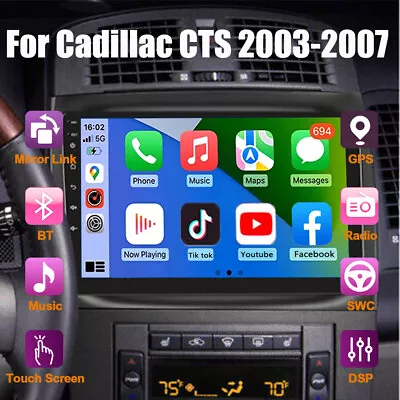 For Cadillac CTS 2003-2007 Apple CarPlay Android 13.0 Car Stereo Radio GPS Navi • $168.99