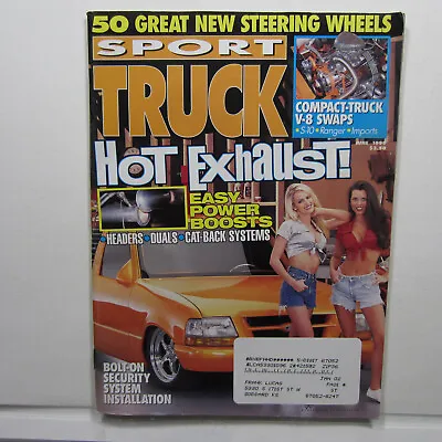 $11.64 • Buy Sport Truck June 1999 Vol 12 No 6 - V-8 Compact, '88 Chevy S-10, '96 Dodge Ram