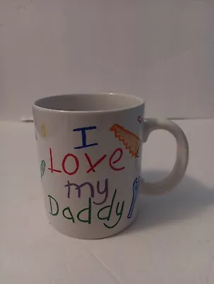 “I Love My Daddy” Mug Featuring Tools Hearts Paint Brush & Ruler. • $15