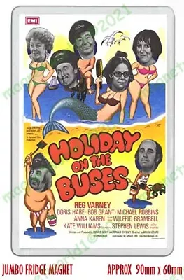 Holiday On The Buses Movie Poster - Blakey New Jumbo Fridge Magnet Or Keyring  • £2.99