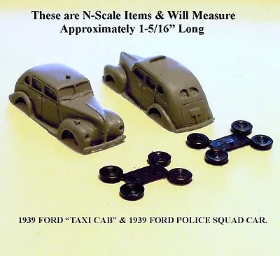 N SCALE: 1-1939-40 FORD POLICE CAR & 1-1939-40 FORD TAXI CAB By FNS • $3.75