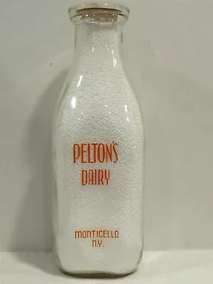 TSPQ Milk Bottle Pelton Pelton's Dairy Monticello NY SULLIVAN CO 25 YearsService • $24.99