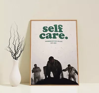 Mac Miller ‘Self Care’ Poster • $17.99