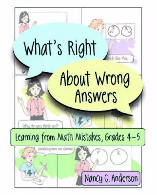 What's Right About Wrong Answers: Learning From Math Mistakes Grades 4-5 - GOOD • $7.04