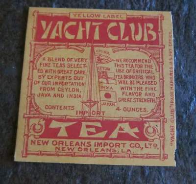 Vintage Tea Tin Can Box Label YACHT CLUB YELLOW LABEL New Orleans Import Co LA • $4.99