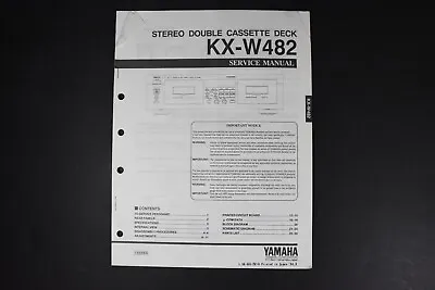 Yamaha KX-W482 Stereo Double Cassette Deck Service Manual - Genuine Original • $19.99