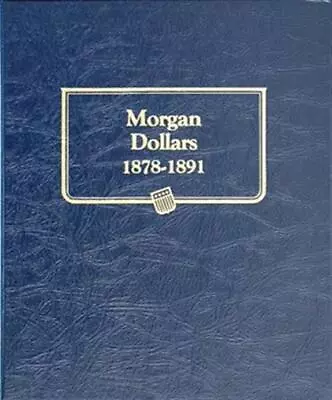 Morgan Silver Dollars Coin Album 1878-1891 Whitman 9128 Set Collection Holder • $30.98