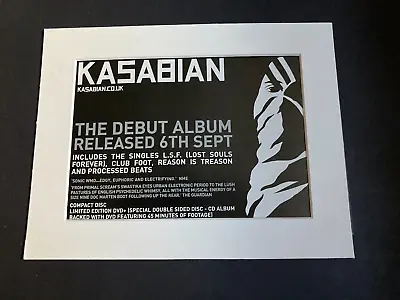 KASABIAN The Debut Album- Mounted Original Advert • £8.99