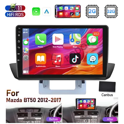 32GB Android 11.0 Car Radio Stereo WIFI GPS Navi Player For Mazda Bt50 2012-2018 • $219.99