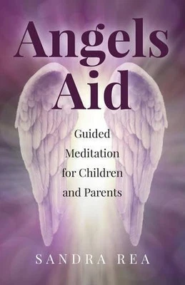 £7.49 • Buy Angels Aid: Guided Meditation For Childr..., Sandra Rea