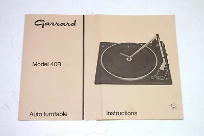 1970's GARRARD Model 40B Auto Turntable Instructions Manual • $15