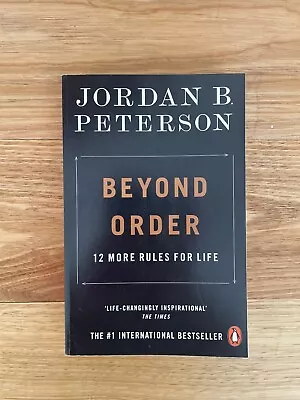 Beyond Order: 12 More Rules For Life By Jordan B. Peterson (2022 Paperback) • $5