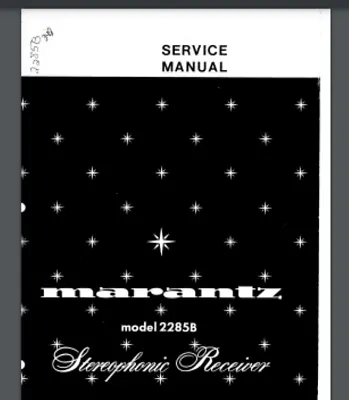 Marantz 2285B Service Manual 40 PAGES • $19.95