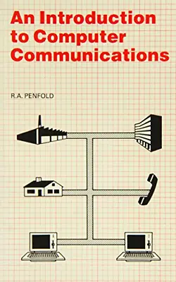 An Introduction To Computer Communications: 177 (Bernard Babani Publishing Radio • £2.95