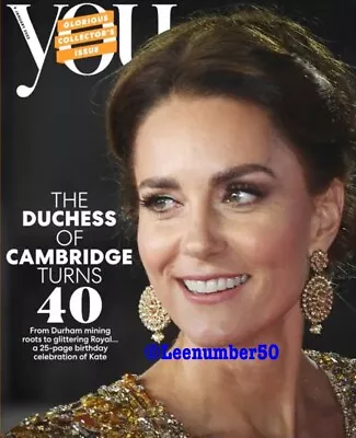 You Magazine Kate Middleton At 40 9/1/22 New Uk The Duchess Of Cambridge • £6.30