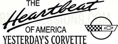 Heartbeat Of America Yesterday Corvette C4 Vinyl Decal Your Color Choice Sticker • $13.90