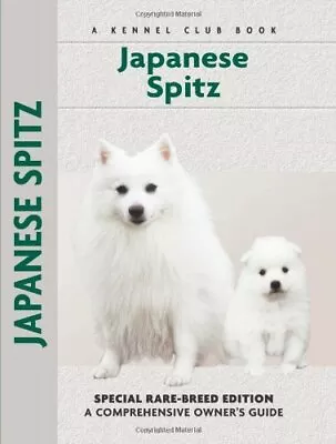 Japanese Spitz (Kennel Club S.) Rule Michael • £19.99