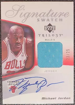 2005-06 Upper Deck Trilogy Signature Swatch Of Michael Jordan!! “REPRINT” • $750