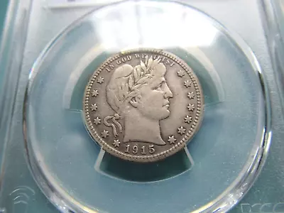 1915 Barber Quarter Pcgs Vf20 Nice Silver Coin No Reserve. • $25