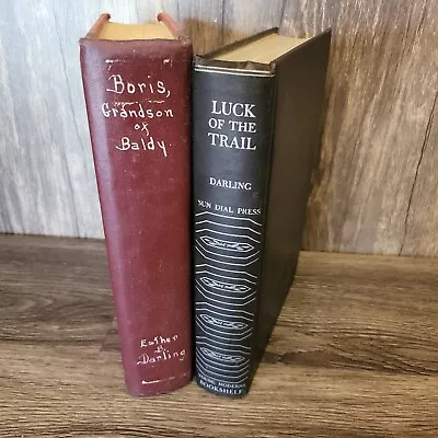 RARE Luck Of The Trail~Darling 1939 Bookshelf & Boris Grandson Of Baldy 1937 • $34.16
