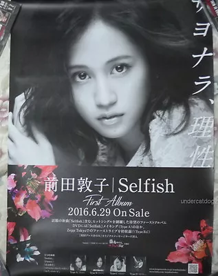 AKB48 Maeda Atsuko Selfish 2016 Taiwan Promo Poster • $28.88