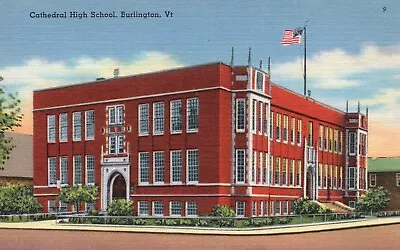 Postcard VT Burlington Vermont Cathedral High School Linen Vintage PC F1435 • $3