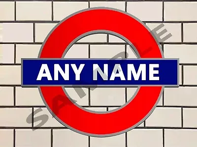 London Underground Train Sign  Bar Pub Sign Personalised Sign Any Name • £4.89