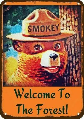 SMOKEY THE BEAR WELCOME TO THE FOREST Vintage-Look DECORATIVE REPLICA METAL SIGN • $24.99